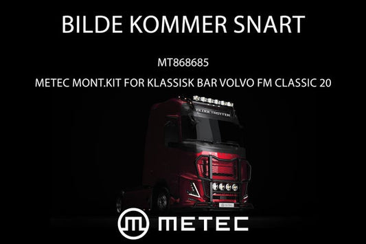 Metec Mont.kit for klassisk bar Volvo FM Classic 20